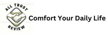 comfort your daily life